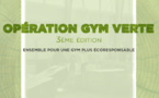 Opération Gym Verte : 11/07 date limite